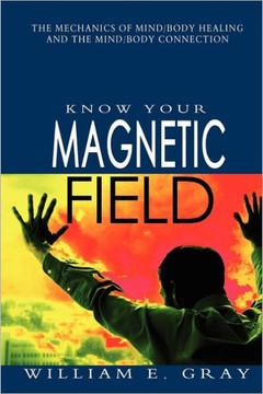 Know Your Magnetic Field - 9781463745639