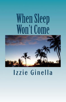 When Sleep Won't Come