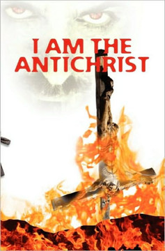 I Am The AntiChrist