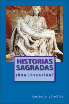 Historias Sagradas: ??na Invenci???