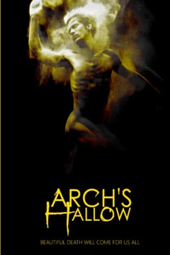 Arch'S Hallow: Volume 2 (The Hallowed) Arch'S Hallow: Volume 2 (The Hallowed)