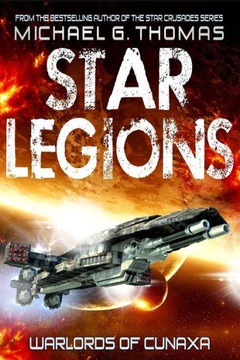 Warlords Of Cunaxa (Star Legions: The Ten Thousand) Warlords Of Cunaxa (Star Legions: The Ten Thousand)