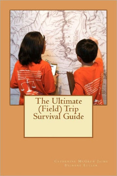 The Ultimate (Field) Trip Survival Guide: M