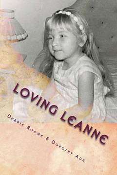Loving Leanne: Living with Rubinstein-Taybi Syndrome