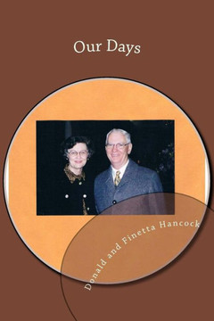 Our Days: Our History As We remember It.