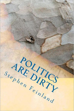 Politics are Dirty