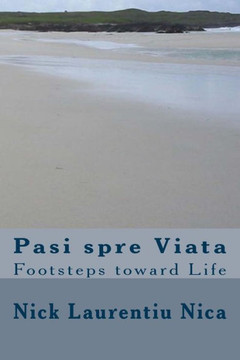 Pasi spre Viata: Footsteps toward Life