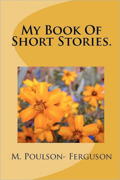 My Book Of Short Stories. My Book Of Short Stories.