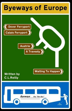 Byeways Of Europe: Say BYE BYE with BYEWAYS