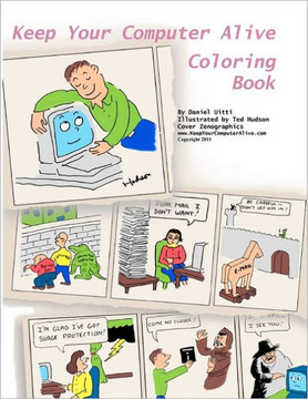 Keep Your Computer Alive - Coloring Book