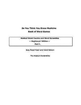 So You Think You Know Medicine Book of Word Games