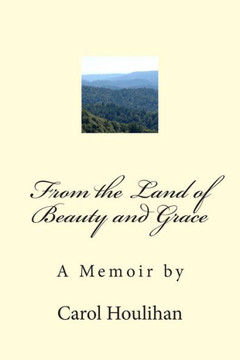 From the Land of Beauty and Grace