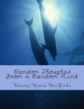 Random Thoughts From A Random Mind