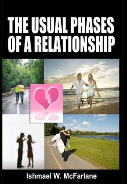 The Usual Phases of a Relationship