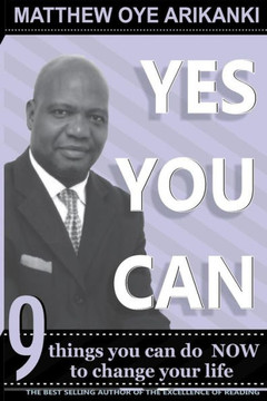 Yes You Can: Things you can do to change your life without anybody having to change for you