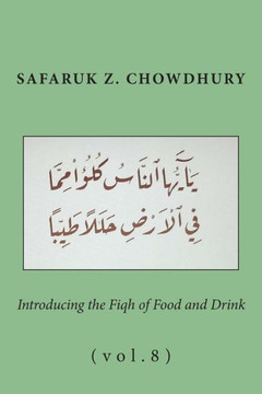 Introducing the Fiqh of Food and Drink: Basic Rulings and Outlines