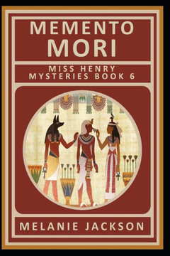 Memento Mori: A Miss Henry Mystery