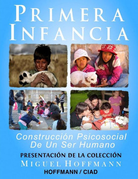 Primera Infancia: Presentacion De La Coleccion