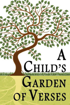 A Child's Garden of Verses - 9781453697016