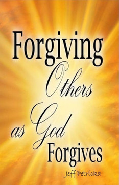Forgiving Others as God Forgives