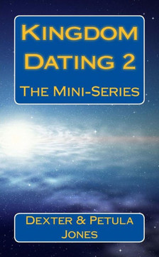 Kingdom Dating 2: The Mini-Series