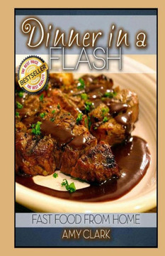 Dinner In a Flash!