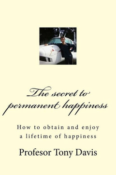 The secret to permanent happiness