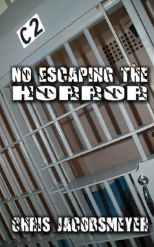 No Escaping The Horror