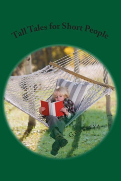 Tall Tales for Short People