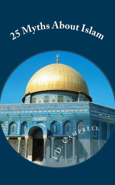 25 Myths About Islam