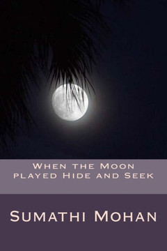 When the moon played hide and seek