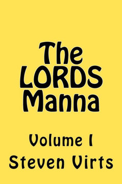 The LORDS Manna
