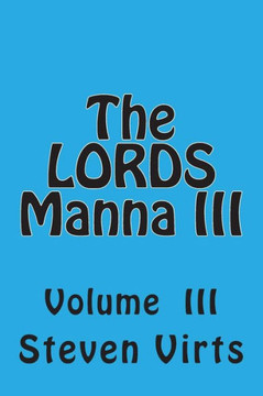 The LORDS Manna III