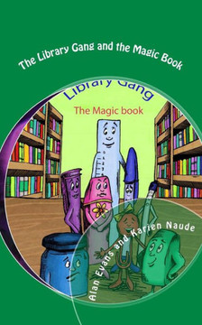 The Library Gang and the Magic Book