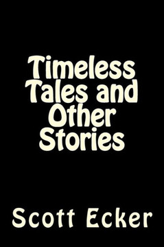 Timeless Tales and Other Stories
