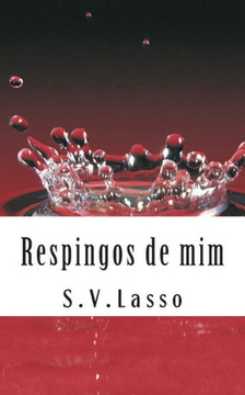 Respingos de mim