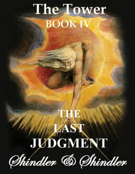The Last Judgment: The Tower: Book IV
