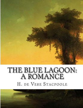 The Blue lagoon: A Romance