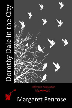 Dorothy Dale in the City