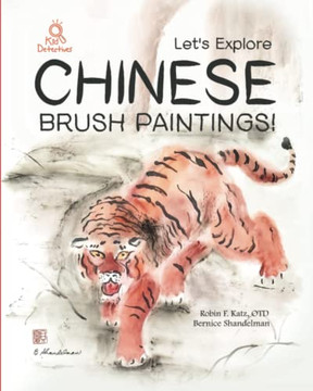 Let's Explore Chinese Brush Paintings!