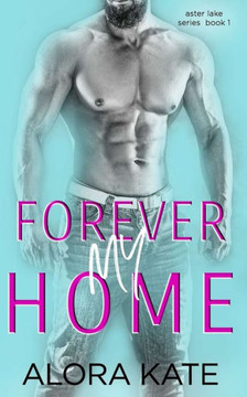Forever My Home