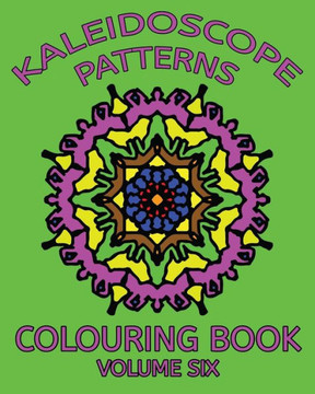 Kaleidoscope Patterns Colouring Book
