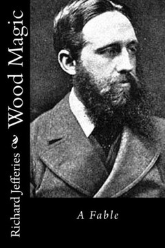 Wood Magic: A Fable
