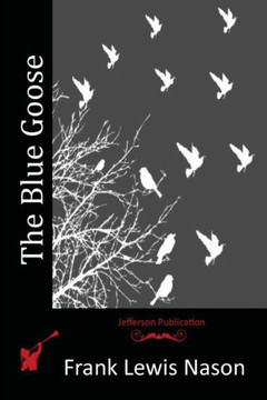 The Blue Goose