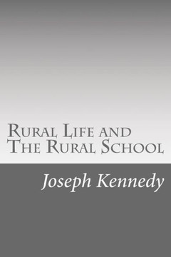 Rural Life and The Rural School