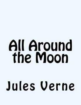 All Around the Moon
