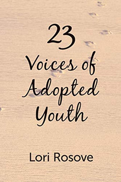 23 Voices of Adopted Youth