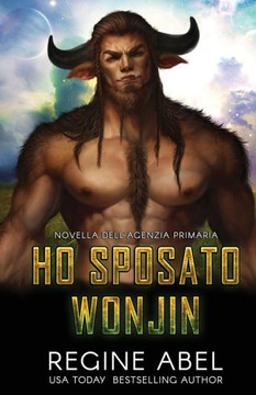 Ho Sposato Wonjin (Agenzia Primaria) (Italian Edition)