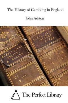 The History of Gambling in England