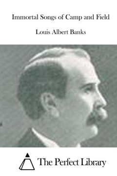 Immortal Songs of Camp and Field